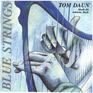Tom Daun „Blue Strings“ 