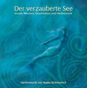 Der verzauberte See (deutsche Version) The Enchanted Lake 