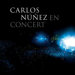 Carlos Nunez -  En Concert 