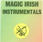 Magic Irish Instrumentals - various Artists 